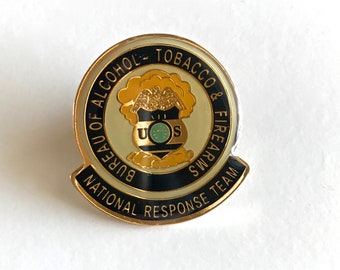 Vintage Bureau of Alcohol Tobacco and Firearms pin National Response Team