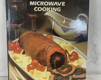 Vintage Kenmore Microwave Cooking For Today’s living Cookbook Hardcover
