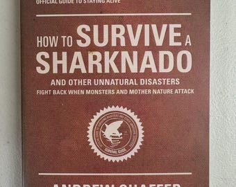 Loot Crate Exclusive How to Survive a Sharknado Book 2015 First Edition