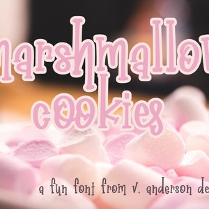 Marshmallow Cookies | A Handwritten Serif Font