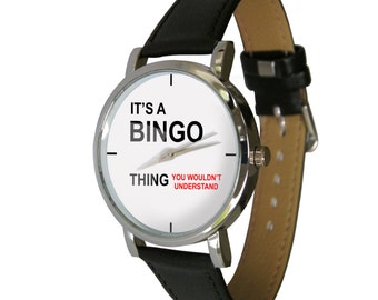 It's a Bingo thing Design Wristwatch, Bingo, Black and White image, Bingo Gift, Unusual Gift