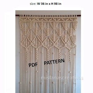 PDF Instructions Macrame Curtain, Handmade macrame, Wall hanging image 1