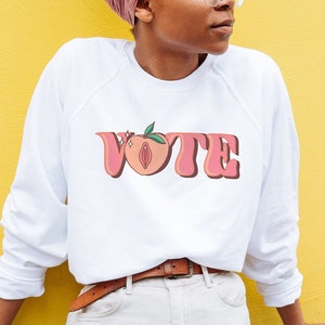 Vote Feminist Sweatshirt Abortion Rights Biden 2024 Anti-Trump crop top Election 2024 Pro Abortion Pussy Power image 6