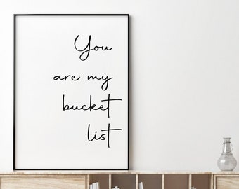 You Are My Bucket List Wall Art cute saying print trendy home decor anniversary gift housewarming gift wedding gift trendy throw pillows