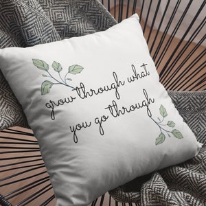 Therapy Throw Pillow Cover: Grow through what you go through therapist gift therapist office decor therapy pillow mental health occupational