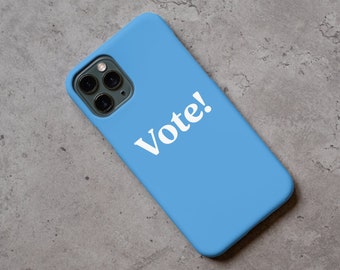 iPhone 15 / 14 / 13 / 12, Pro, Max, Plus | Vote iPhone Case | Vote Blue | Biden 2024 | Anti-Trump | Feminist | Gift Ideas | Cute Phone Case