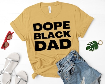 Cooles schwarzes Dad-Shirt Cooles schwarzes Dad-T-Shirt Dope Dad-Hemd Dope Dad schwarzer Vatertagsgeschenk schwarzer Vater-Hemd Vatertagshemd lustiges Vater-Hemd