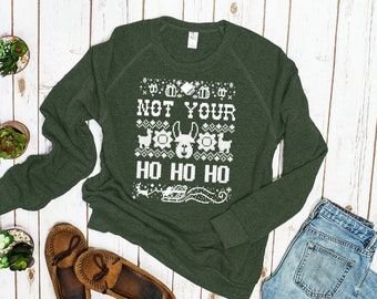 ugly christmas sweater not your ho ho ho christmas sweatshirt ugly sweater feminist sweatshirt holiday feminism funny christmas shirts - Christmas Shirts Walmart ugly christmas sweater not your ho ho ho christmas sweatshirt ugly sweater feminist sweatshirt holiday feminism funny christmas shirts - Christmas Shirts Walmart