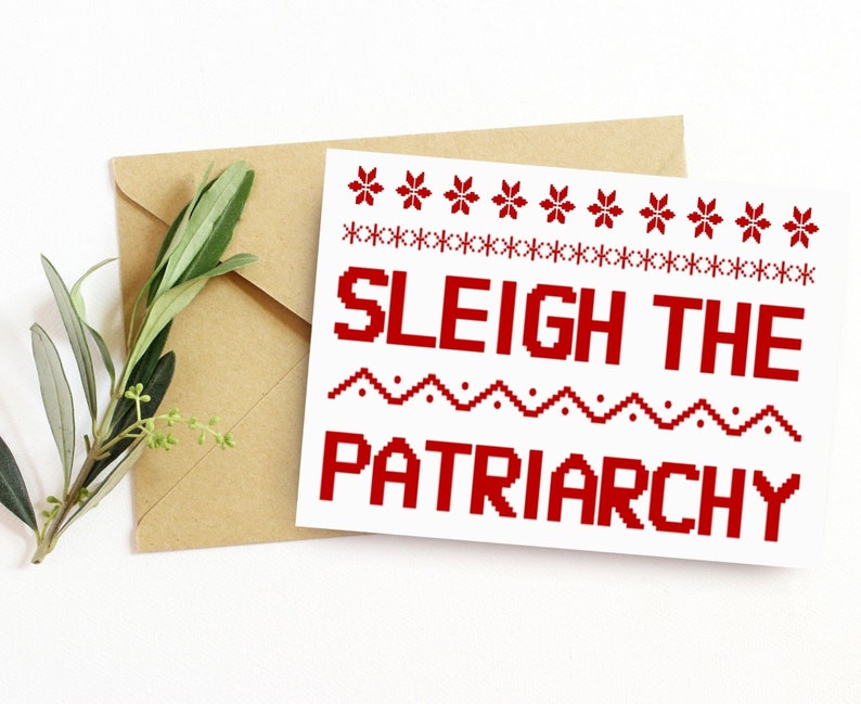 Feminist Christmas card: Sleigh the Patriarchy feminist Christmas cards, feminist gift, gifts under 5, happy holiday funny Christmas card image 1