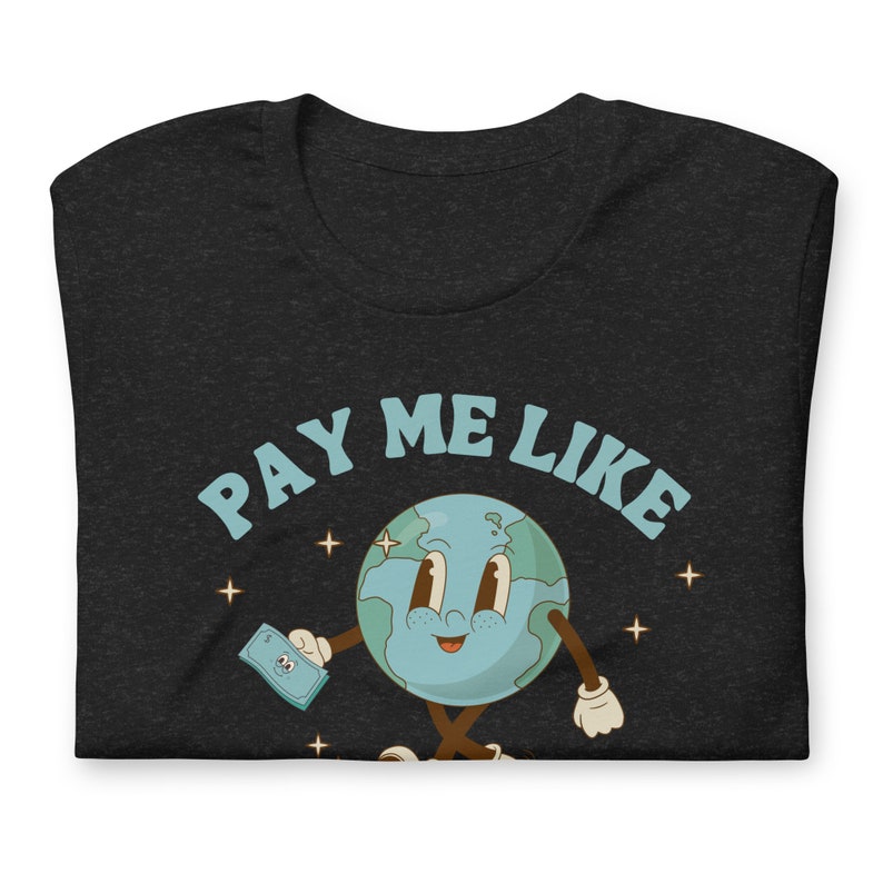 Pay Me Like a White Man Equal Pay Equal Rights Cute feminist tshirt retro feminism activist apparel gift shirt t-shirt funny march activism