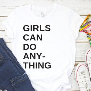 Girls Can Do Anything Kids&#39; Feminist shirt, Girls Can Do Anything Shirt, trendy little girl tshirt, tiny feminist, youth feminist tee
