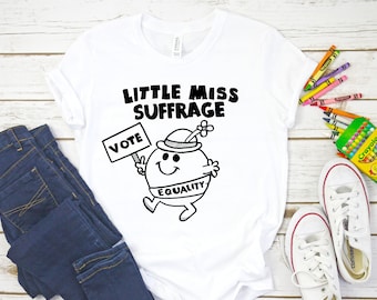 Feminist Kids Shirt: Little Miss Suffrage, Fourth Wave Apparel feminist tshirt, feminist toddler feminist youth votes tee, feminist gift