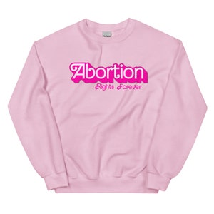 Abortion Rights Forever Sweatshirt | Fuck SCOTUS | Pro Choice | Vote | Election 2024 | Reproductive Rights | Roe v Wade |