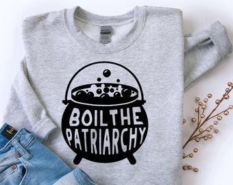 Feministyczna bluza: Koszulka Boil the Patriarchy Halloween rozbij patriarchat feminizm bluza czarownica czarownica odzież feministyczna Halloween