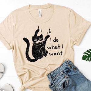 Funny cat shirt, I do what I want cat, I do what I want t shirt, kitten t-shirt, cat shirt, gift for cat lovers, cat attitude shirt