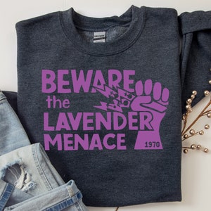 Feministische Sweatshirt, Lavendel Dreiging, LGBT Pride, gay pride, lesbische trots, gay trui, crewneck sweatshirt, LGBTQ geschenken, Vierde Golf