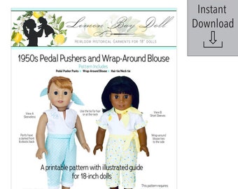 1950s Pedal Pushers and Wrap-Around Blouse Pattern for American Girl and other 18" dolls