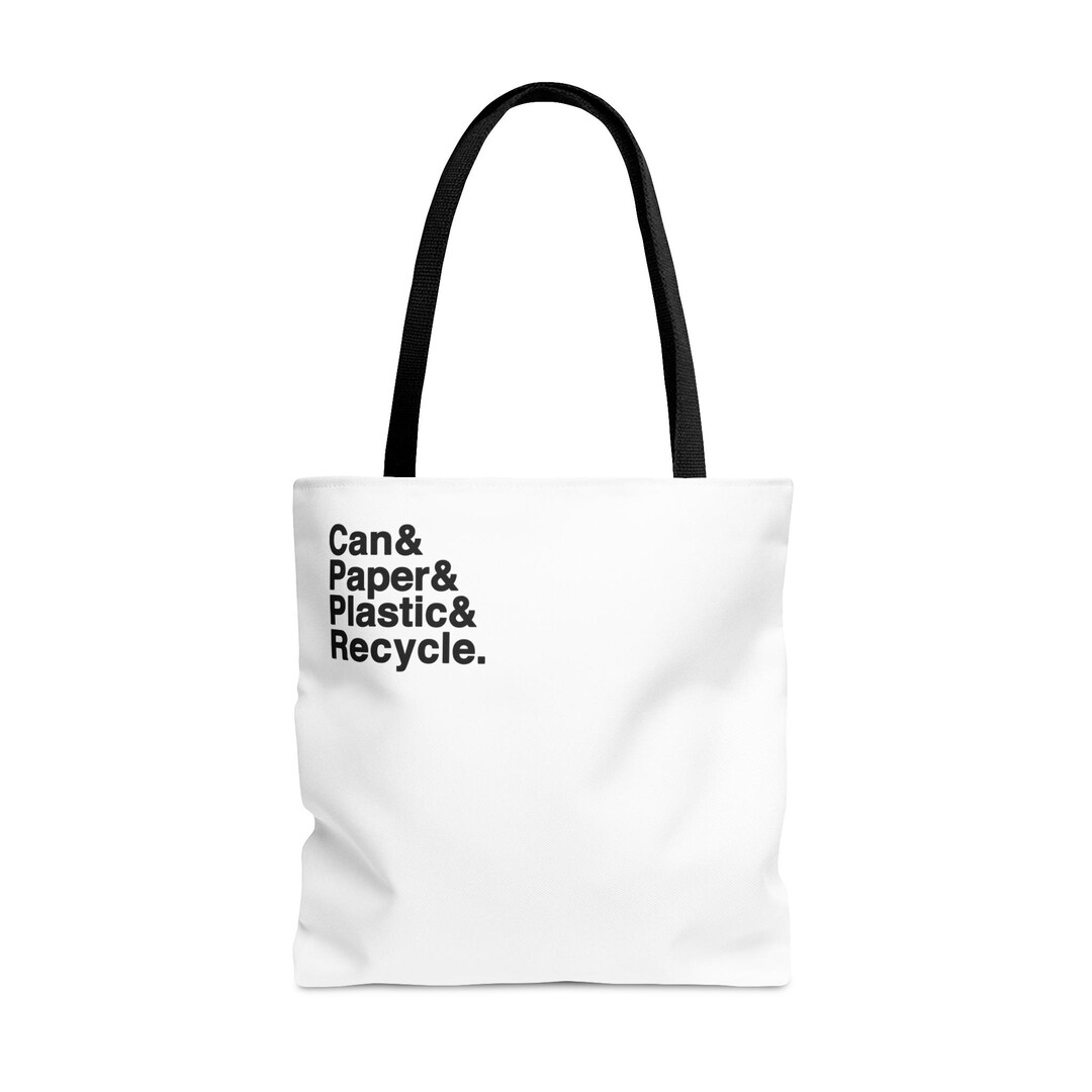 Can Paper Plastic & Recycle: Tote Bag - Recycling, Environment, Earth ...