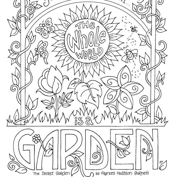 Secret Garden Coloring Page / Frances Hodgson Burnett / Quotes/ Adults / Kids / Printable Download