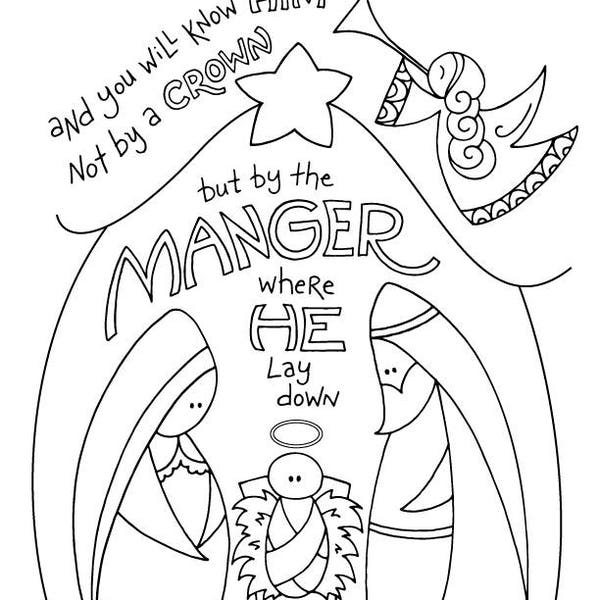 And You Will Know Him / Baby Jesus Christmas Coloring Page / Kids Holiday / Slugs and Bugs / Printable Download PDF