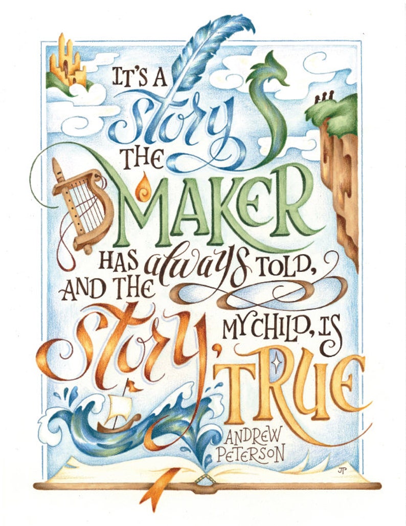 The Story is True Wingfeather Saga Quote / hand lettered art image 0