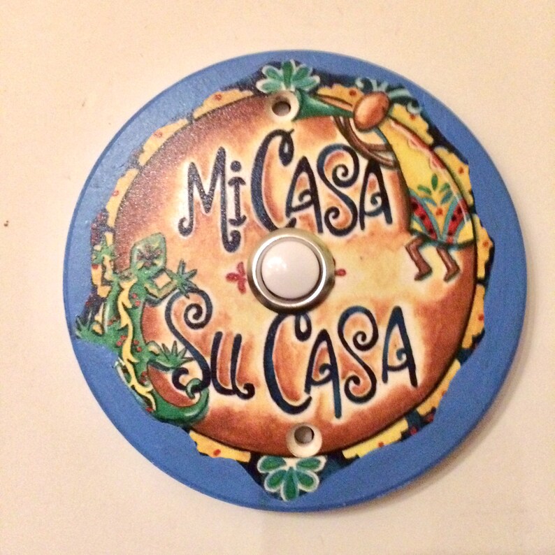 Door Bell.Mi Casa Su Casa