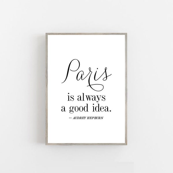 Paris is Always a Good Idea - Etsy