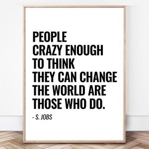 Jobs - Inspirational Quote - Change the World - Poster - Wall Art - Print Art