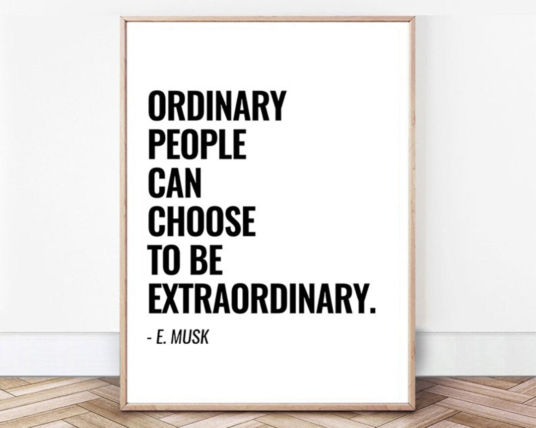 Elon Musk - Inspirational Quote - Extraordinary People - Poster - Wall ...