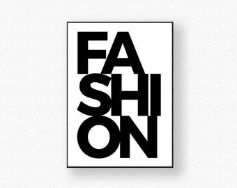 Fashion Print Poster - Graphic - Typography - Wall Art - Print Art - Poster