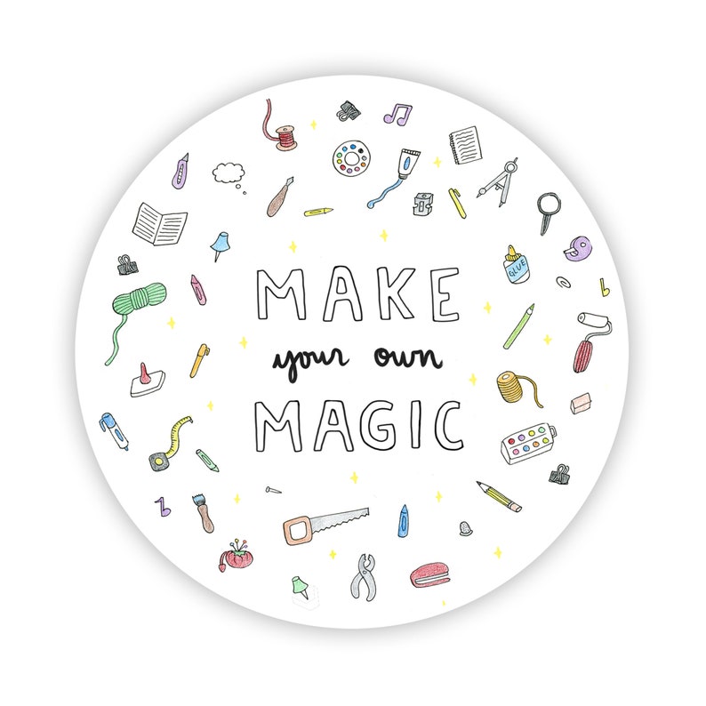 Make Your Own Magic Sticker art Sticker Artist Stickers Etsy