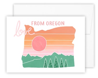 Love from Oregon card (Oregon art - Oregon - Oregon card - Oregon gift - Oregon state - greeting card)