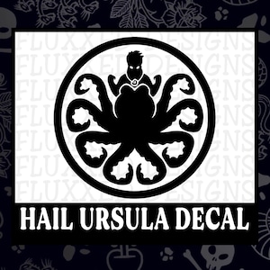 May include: Black and white decal featuring Ursula from The Little Mermaid. The design shows Ursula's silhouette with her tentacles and a circular frame. The text "HAIL URSULA DECAL" is displayed below the image.