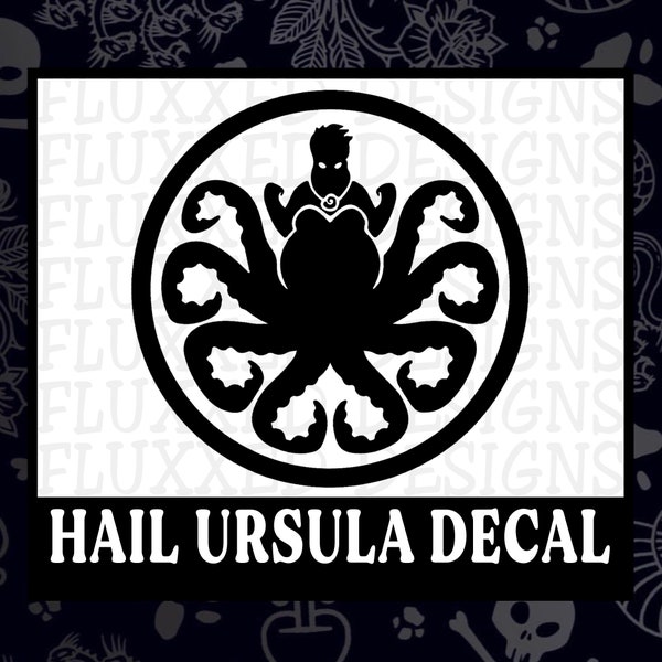 Hail Ursula, Octopus Vinyl Decal Sticker