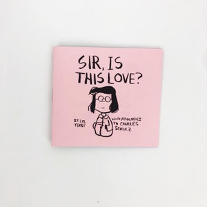 sir, is this love? -- a comics zine