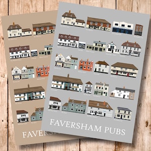 May include: An illustration of 24 pubs in Faversham, Kent, England. The illustration is divided into two sections, each with a different background colour. The top section has a light grey background and the bottom section has a light brown background. Each pub is depicted with a unique design and name.
