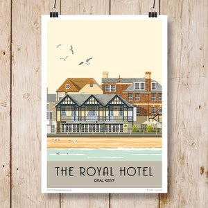 Royal Hotel, Deal, Kent. Railway Style Seaside Poster. Portrait or Landscape A4, A3, A2, A1. Other sizes available.