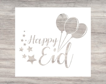 Happy Eid with Balloons-Islamic Stencil-Reusable Stencil for Painting-Islam-Eid