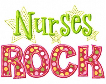 Nurses Rock Applique: First Responder Embroidery Design (Digital Download)