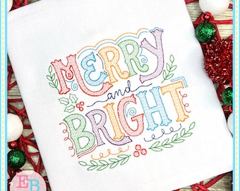Merry and Bright Embroidery Design: Festive Christmas Saying (Digital File)