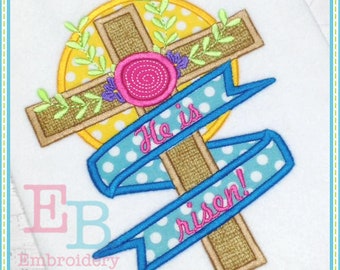 He Is Risen Applique: Easter Cross Machine Embroidery Design (Digital File)