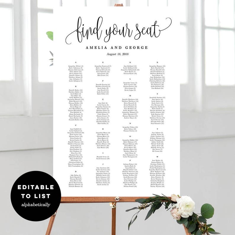 May include: A white wedding seating chart with black text. The chart is titled "Find Your Seat" with the names Amelia and George and the date August 18, 2018. The chart lists guest names and table numbers.