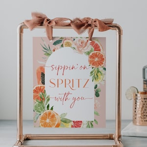 Sippin On Spritz With You Sign, Bridal Shower Sign File, Printable, Spritz Cocktail, Bridal Shower Cocktail Sign, Main Squeeze, Decorations