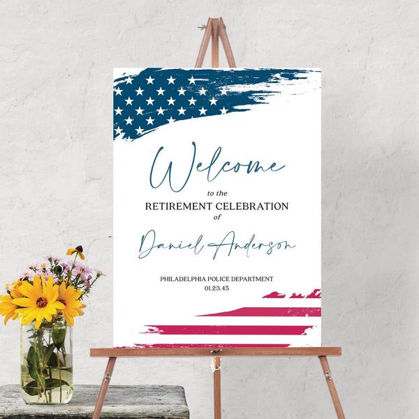 Editable Retirement Party Welcome Sign Template, American Flag, Army Retirement, Navy Retirement, Air Force, Police Retirement Welcome Sign