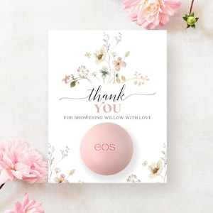 Boho Wildflowers EOS Lip Balm Bridal Shower Favors, Bridal Shower EOS Template, Personalized, Thank You, Easy, Lip Balm, Showering with Love
