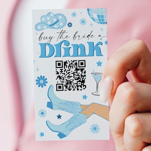 Kaufen Sie die Braut Ein Getränk Vorlage Venmo QR-Code Venmo Bachelorette Party Venmo QR-Code Printable Venmo Bachelorette Abzeichen Blau Cowgirl