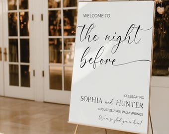 PRINTED & FREE SHIPPING Rehearsal Dinner Welcome Sign The Night Before Personalized Welcome Sign Decorations Minimalist Beautiful Boho