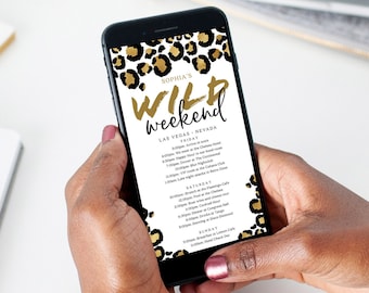 Puede incluir: Un teléfono inteligente negro muestra un itinerario de "Wild Weekend" con un diseño de estampado de leopardo. El texto incluye un programa de eventos en Las Vegas, Nevada, con horarios y lugares. El teléfono lo sostiene una persona con piel oscura.