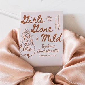 Girls Gone Mild Bachelorette Party Scrunchie Tag Template Party Bachelorette Favors Bridesmaid Gifts Printable Hair Tie Accessories Spa