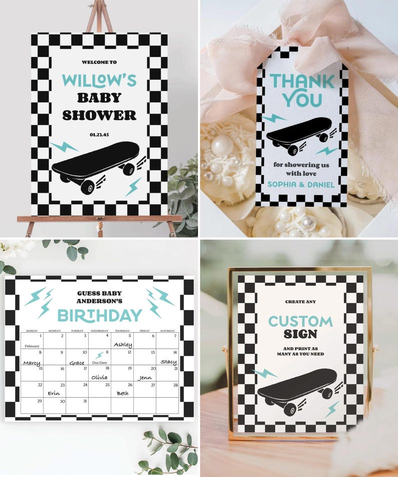 May include: A set of printable signs for a baby shower with a skateboard theme. The signs feature a black and white chequered background with a blue and black skateboard graphic. The text on the signs includes "Welcome to Willow's Baby Shower", "Thank You for showering us with love Sophia & Daniel", "Guess Baby Anderson's Birthday", and "Create Any Custom Sign and Print as Many as You Need".